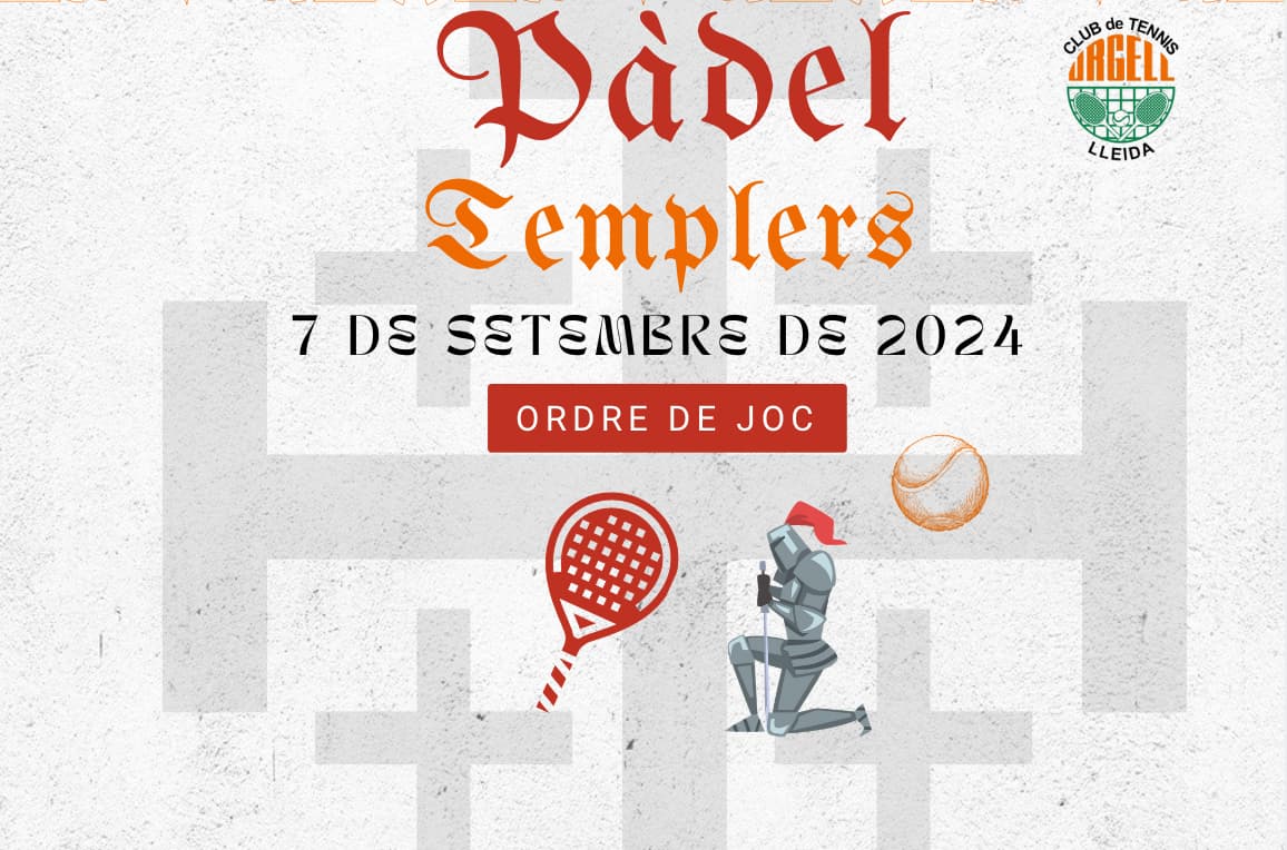 Informació ordre de joc i recollida welcome pack Templers 2024