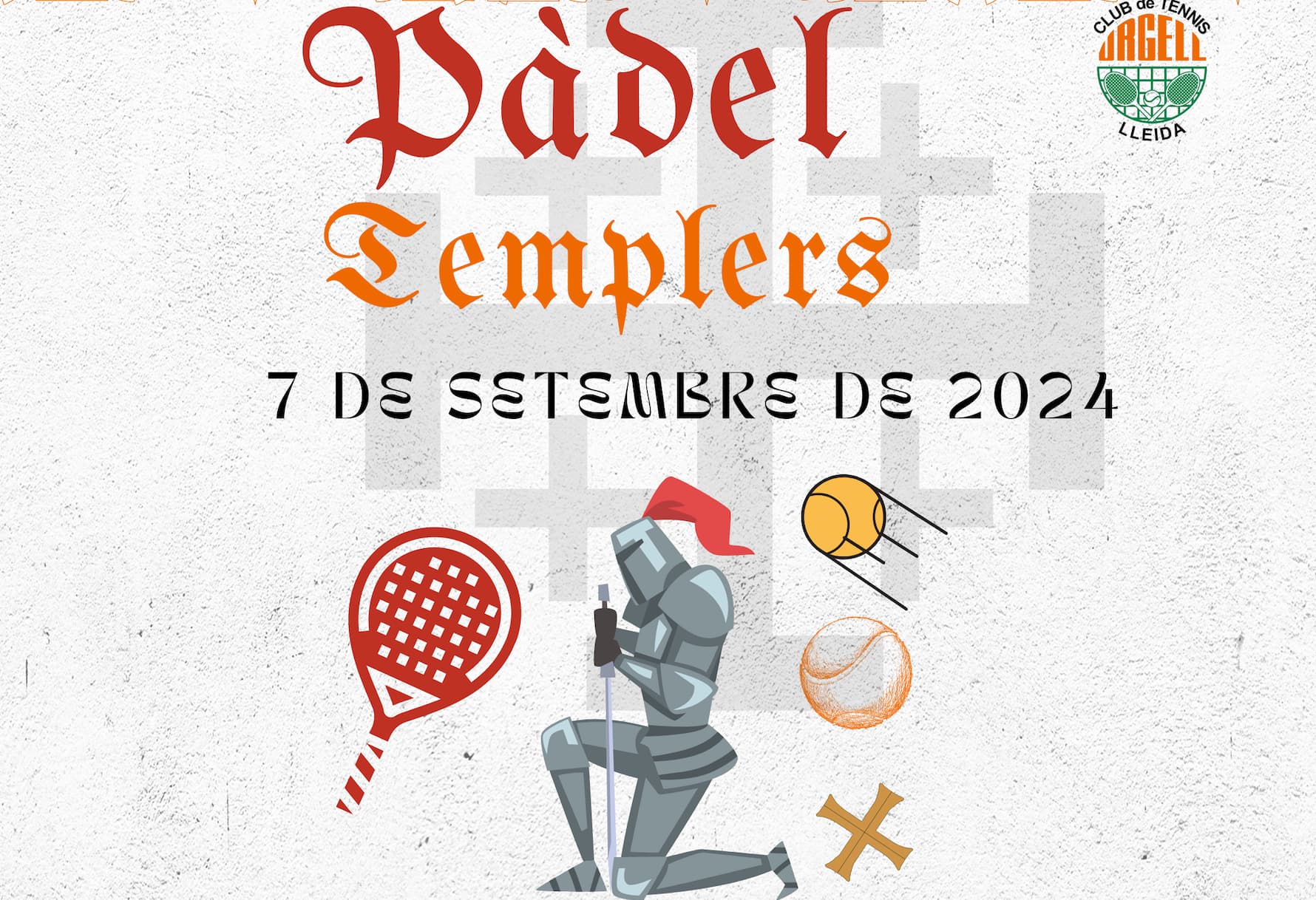 Obrim inscripcions per al Pàdel Templers 2024